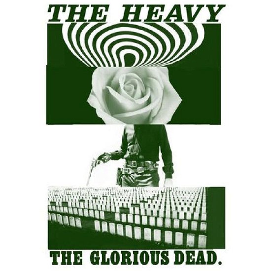 The Glorious Dead - The Heavy - Musiikki - CNTR - 5021392750163 - maanantai 3. syyskuuta 2012