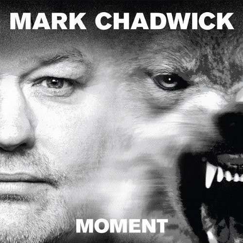 Cover for Mark Chadwick · Moment (CD) (2023)