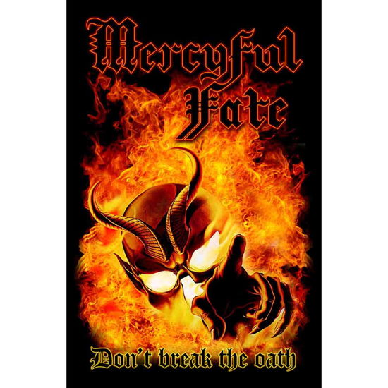 Cover for Mercyful Fate · Mercyful Fate Textile Poster: Don't Break The Oath (Poster)