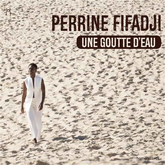 Cover for Perrine Fifadji · Une Goutte D'eau (CD) [Digipak] (2019)