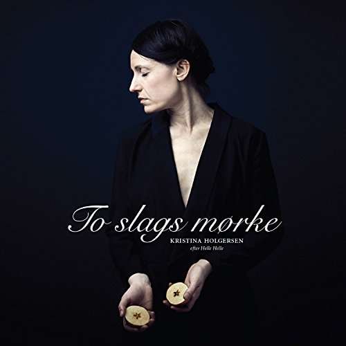 Cover for Kristina Holgersen · To Slags Morke (LP) (2017)