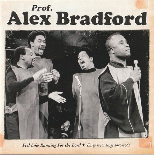 Cover for Alex Bradford · Feel Like Running for the Lord (CD) (2021)