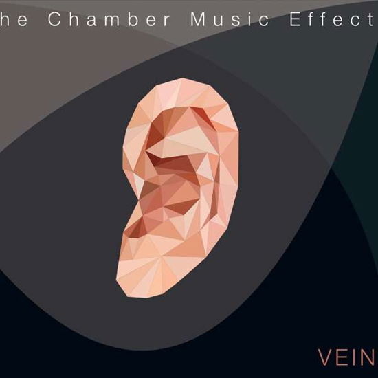 Cover for Vein · The Chamber Music Effect (CD) (2017)