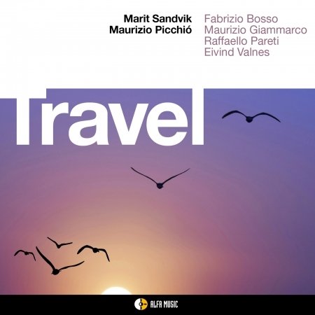 Cover for Sandvik, Marit &amp; Maurizio Picchio · Travel (CD) (2020)