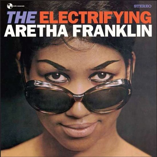 The Electrifying + 2 Bonus Tracks - Aretha Franklin - Música - R&B - 8436563180163 - 5 de maio de 2017