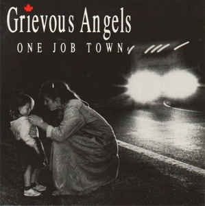 Cover for Grevious Angels · One Job Town (CD) (2019)