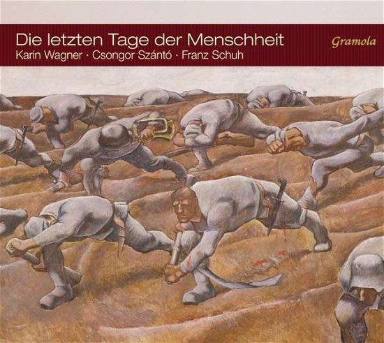 Cover for Szantowagnerschuh · Die Letzten Der Menschheit (CD) (2016)