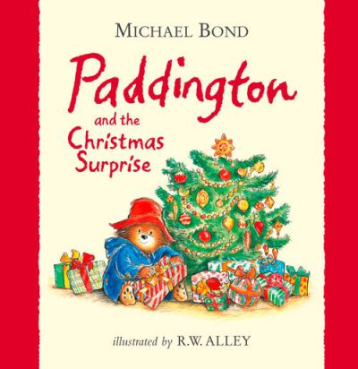 Cover for Michael Bond · Paddington and the Christmas Surprise (Hardcover Book) (2012)