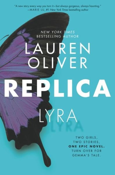Cover for Lauren Oliver · Replica - Replica (Hardcover Book) (2016)