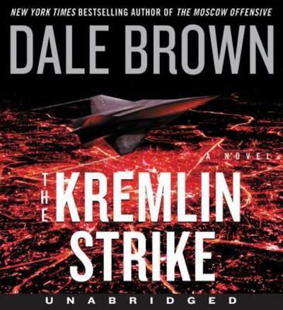 Cover for Dale Brown · The Kremlin Strike CD : A Novel (CD) (2019)