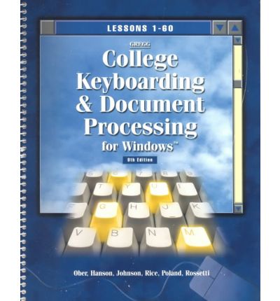 Gdp/8 Shrinkwrap Package: Book 1, Lessons 1-60, for Ms Word 2000 - Ober - Books - McGraw-Hill Education - Europe - 9780078205163 - December 1, 2007