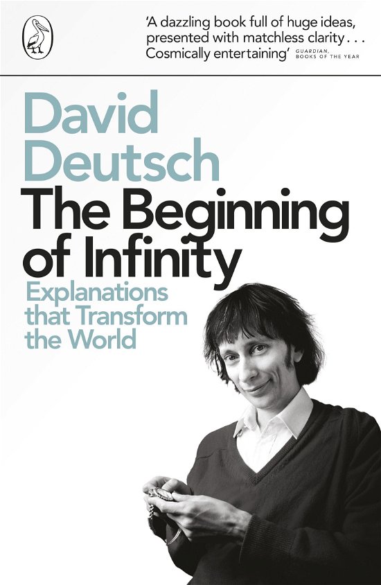 Cover for David Deutsch · The Beginning of Infinity: Explanations that Transform The World (Paperback Bog) (2012)