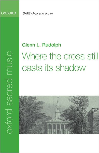 Where the cross still casts its shadow (Sheet music) [Vocal score edition] (2024)