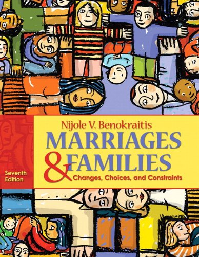 Cover for Nijole V. Benokraitis · Marriages and Families: Changes, Choices and Constraints, Books a La Carte Plus Myfamilylab (7th Edition) (Loose-leaf) (2010)