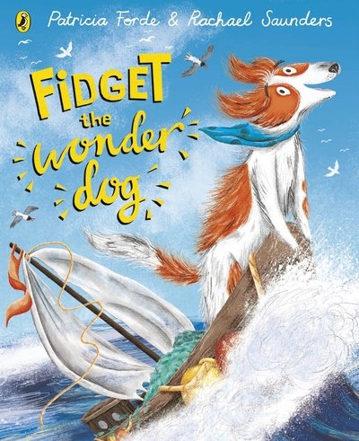 Cover for Patricia Forde · Fidget the Wonder Dog (Paperback Book) (2021)