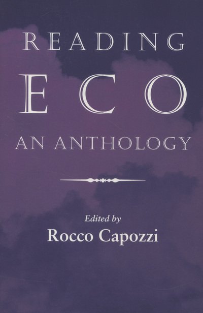 Cover for Rocco Capozzi · Reading Eco: An Anthology (Paperback Bog) (1997)