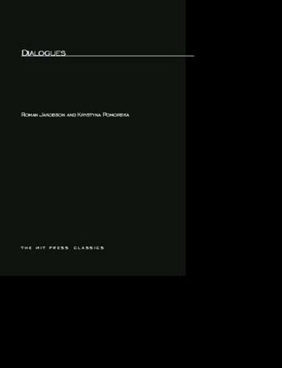 Dialogues - The MIT Press - Roman Jakobson - Books - MIT Press Ltd - 9780262600163 - March 18, 1988