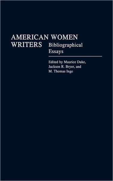 Cover for Jackson R. Bryer · American Women Writers: Bibliographical Essays (Hardcover Book) (1983)