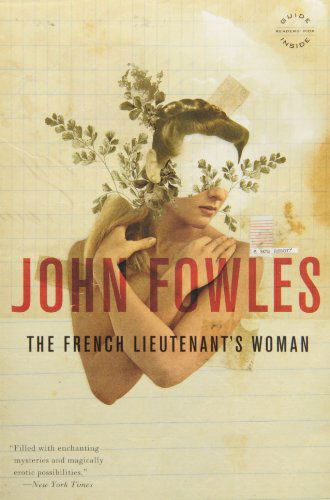 The French Lieutenant's Woman - John Fowles - Livros - Little, Brown and Company - 9780316291163 - 1 de setembro de 1998