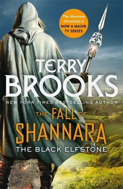 Cover for Terry Brooks · The Black Elfstone: Book One of the Fall of Shannara - Fall of Shannara (Paperback Book) (2018)