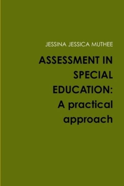 Cover for Jessina Muthee · Assessment in Special Education (Book) (2018)