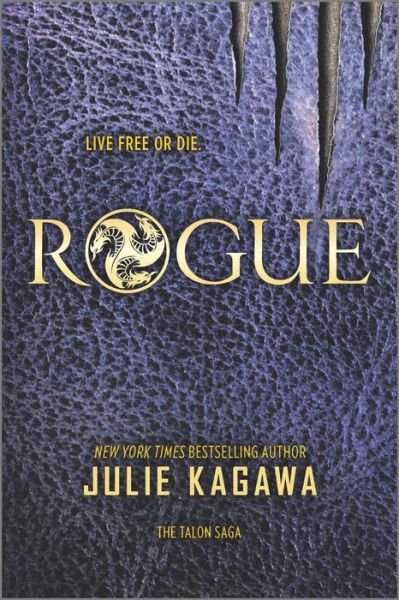 Cover for Julie Kagawa · Rogue (Paperback Bog) (2016)
