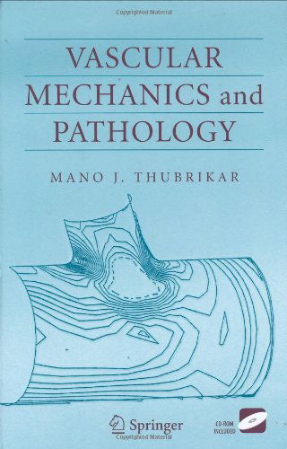 Cover for Mano J. Thubrikar · Vascular Mechanics and Pathology (Hardcover Book) [2007 edition] (2007)