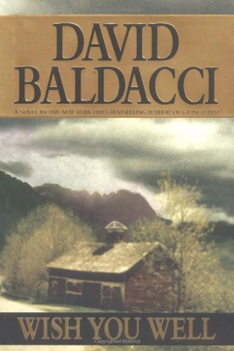 Cover for David Baldacci · Wish You Well (Gebundenes Buch) [First edition] (2000)