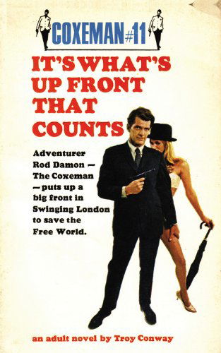Cover for Troy Conway · It'S What'S Up Front That Counts: It's What's Up Front That Counts (Paperback Book) (2008)