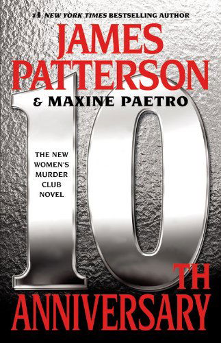 Cover for Maxine Paetro · 10th Anniversary (Women's Murder Club) (Taschenbuch) [Reprint edition] (2012)