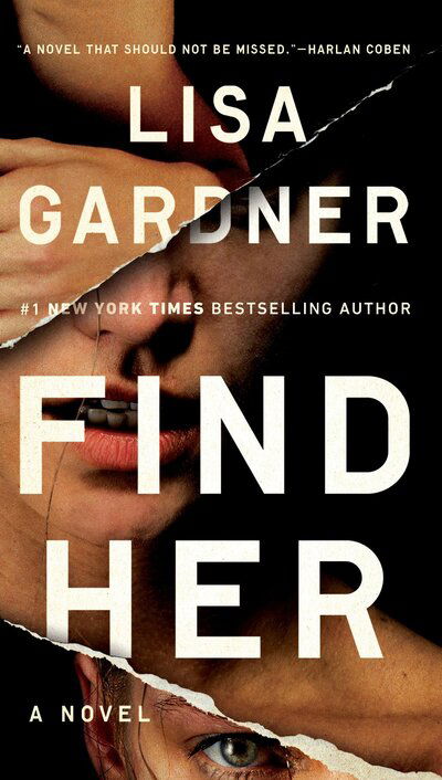 Cover for Lisa Gardner · Find Her (Taschenbuch) (2016)