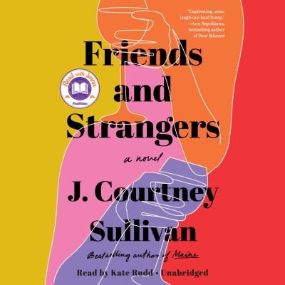 Cover for J. Courtney Sullivan · Friends and Strangers: A novel (Hörbok (CD)) (2020)