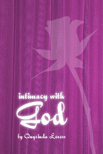 Cover for Quycinda Leress · Intimacy with God (Paperback Bog) (2009)