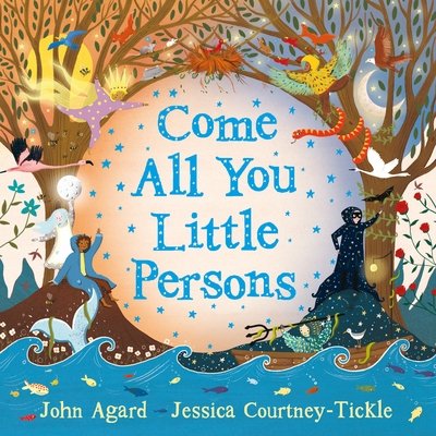 Cover for John Agard · Come All You Little Persons (Paperback Bog) [Main edition] (2017)