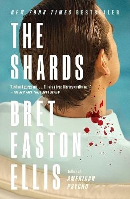 Cover for Bret Easton Ellis · The Shards (Bok) (2023)