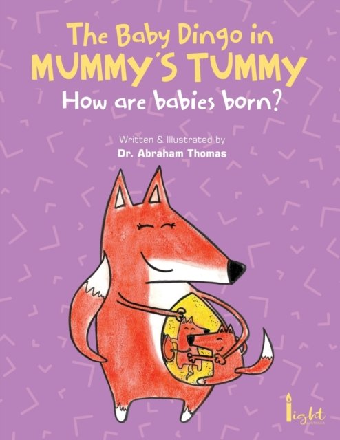Cover for Abraham Thomas · The Baby Dingo in Mummy's Tummy (Paperback Bog) (2021)