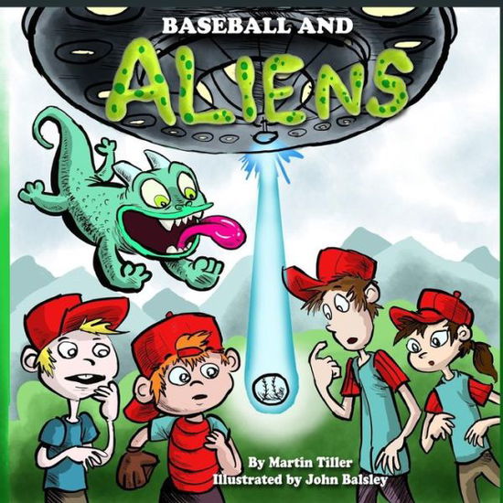 Cover for Martin Tiller · Baseball and Aliens (Paperback Book) (2014)