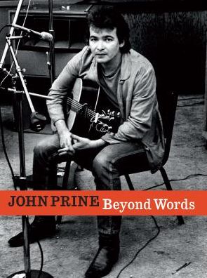 Cover for John Prine · John Prine Beyond Words (Paperback Book) (2017)