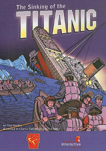 Cover for Matt Doeden · The Sinking of the Titanic (Capstone Interactive Library) (Hardcover Book) [Ina Cdr edition] (2007)