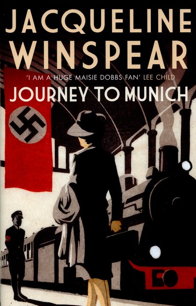 Cover for Jacqueline Winspear · Journey to Munich - Maisie Dobbs (Innbunden bok) (2016)