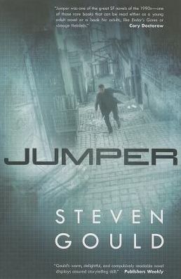 Cover for Steven Gould · Jumper - Jumper (Paperback Book) [Reprint edition] (2014)