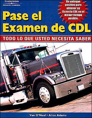 Cover for Alice Adams · Pass The CDL Exam: Everything You Need to Know (Paperback Bog) [Spanish edition] (2002)