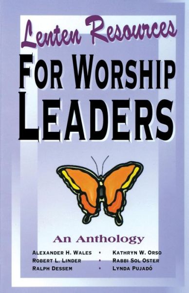 Lenten Resources for Worship Leaders - Alexander H. Wales - Books - C S S Publishing Company - 9780788007163 - 1997