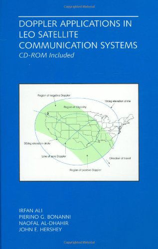 Cover for Irfan Ali · Doppler Applications in LEO Satellite Communication Systems - The Springer International Series in Engineering and Computer Science (Hardcover bog) [2002 edition] (2001)