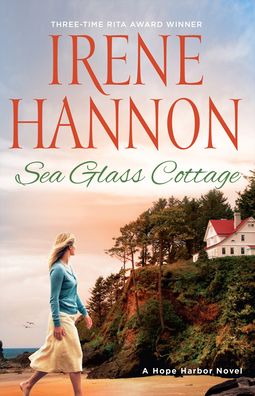 Cover for Irene Hannon · Sea Glass Cottage – A Hope Harbor Novel (Taschenbuch) (2022)