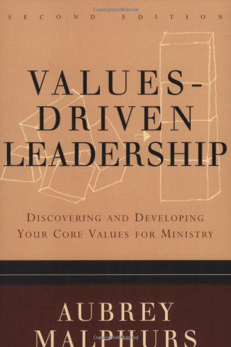 Cover for Aubrey Malphurs · Values–Driven Leadership – Discovering and Developing Your Core Values for Ministry (Paperback Book) [2nd edition] (2004)