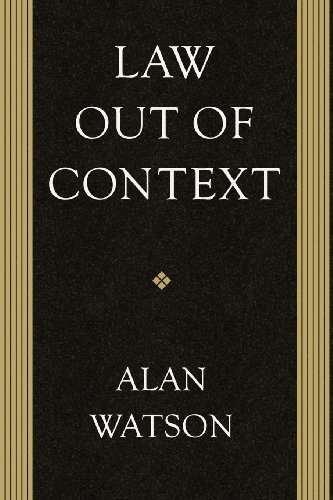 Cover for Alan Watson · Law out of Context (Paperback Book) (2012)