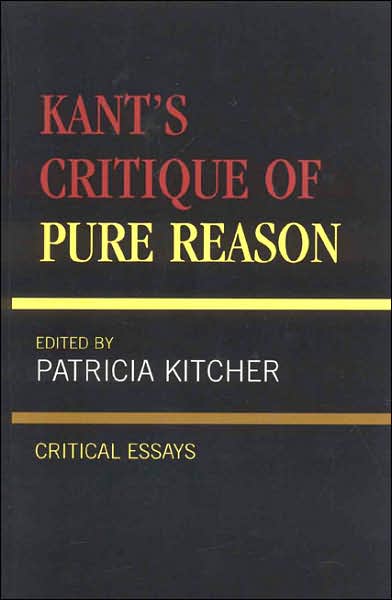 Cover for Kant's Critique of Pure Reason: Critical Essays - Critical Essays on the Classics Series (Hardcover Book) (1998)
