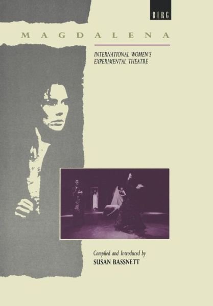 Cover for Susan Bassnett · Magdalena: International Women's Experimental Theatre (Hardcover Book) (1992)