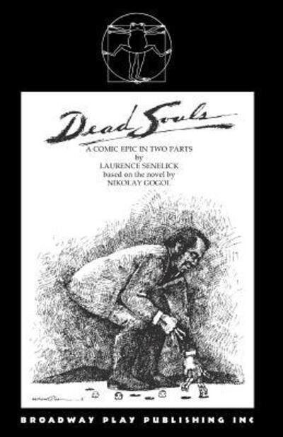 Cover for Laurence Senelick · Dead Souls (Paperback Book) (1984)